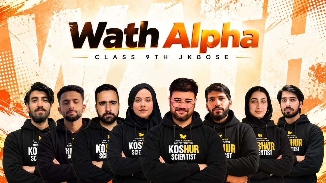 Wath Alpha Class 9 JKBOSE 2027 academic batch with the Koshur Scientist team